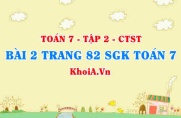 Bài 2 trang 82 SGK Toán 7 Tập 2 Chân trời sáng tạo